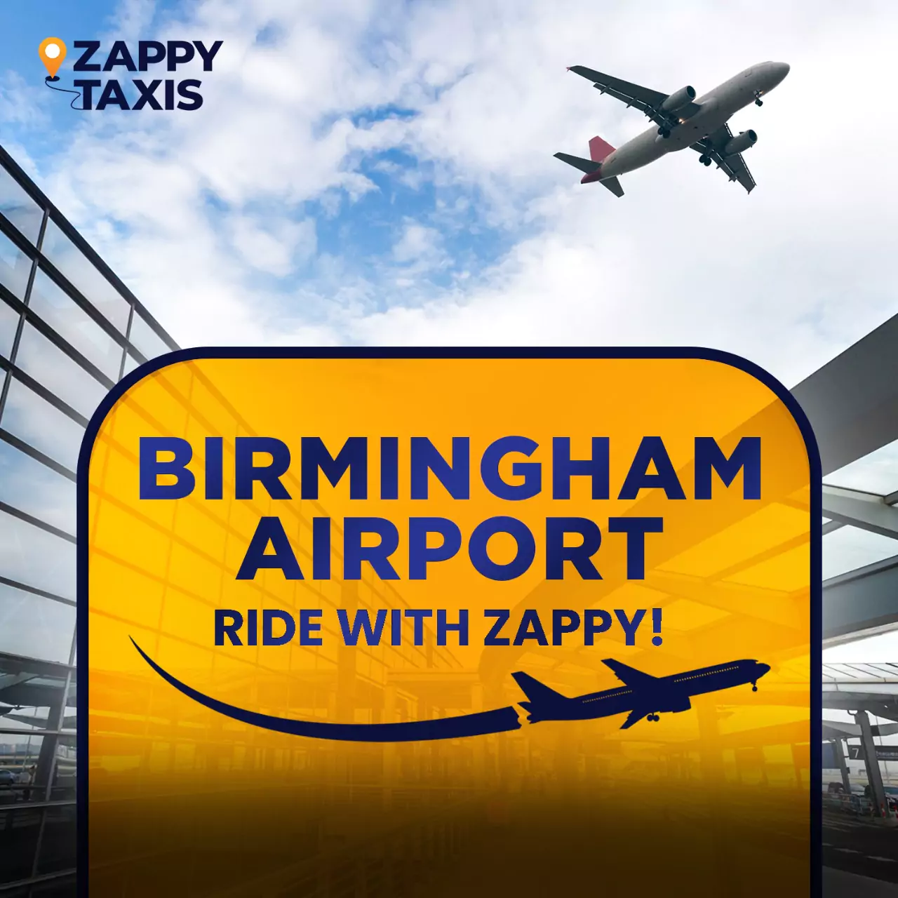 A promotional image for Zappy Taxis featuring an airplane flying over Birmingham Airport.